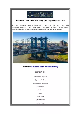 Business Debt Relief Attorney  Grantphillipslaw.com