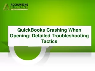 How To Get Rid Of QuickBooks Crashing When Opening issue