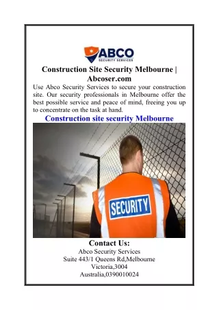 Construction Site Security Melbourne  Abcoser.com