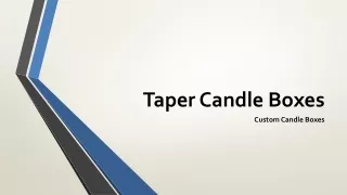 Taper Candle Boxes