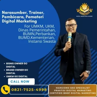 0821.7525.4998| Dosen Tamu Internet Marketing Belitung Margiono SEO