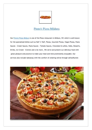 Extra 5% off- Pinno's Pizza Mildura Menu- Order now!!