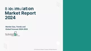 Biosimulation Market Size, Share, Segments And Forecast 2024-2033