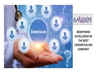 Redefining Excellence as the Best Credentialing Company