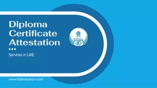 The role of diploma certificate attestation in ensuring the authenticity of educ