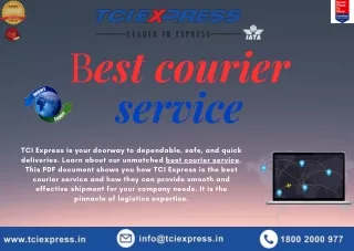 Navigating Excellence: Unveiling the Best Courier Service with TCI Express