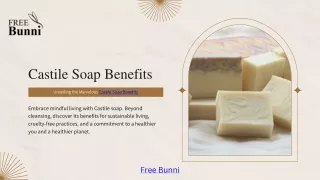 Castile Soap Benefits