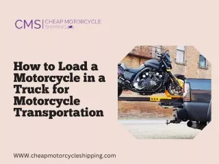 How to Load a Motorcycle in a Truck for Transportation