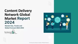 Content Delivery Network Market Demand, Growth, Share Analysis Report 2033