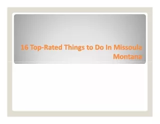 Things to Do In Missoula Montana