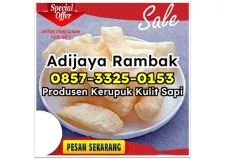 OBRAL! WA 0857-3325-0153 Reseller Jual Kerupuk Kulit Sapi Mentah kirim ke Semarang Subulussalam