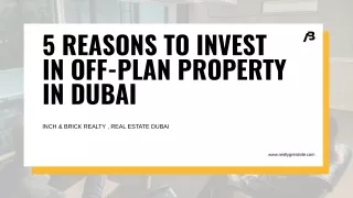 Enlisted - 5 reasons to invest in off-plan properties in Dubai