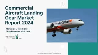 Commercial Aircraft Landing Gear Market Competitor Analysis And Outlook 2024