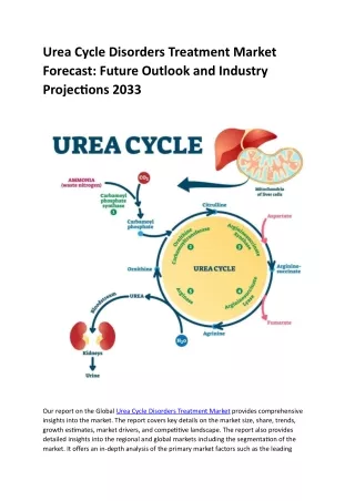 Urea Cycle Disorders Treatment Market Forecast