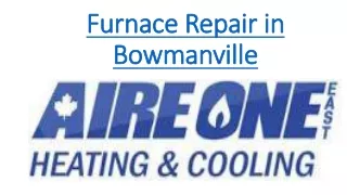 Furnace Repair in Bowmanville