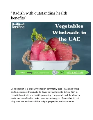 "Radish with outstanding health benefits"