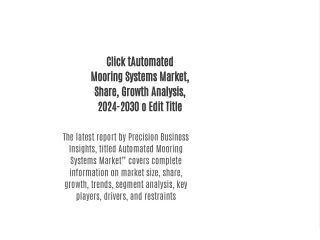 Automated Mooring Systems Market, Share, Growth Analysis, 2024-2030