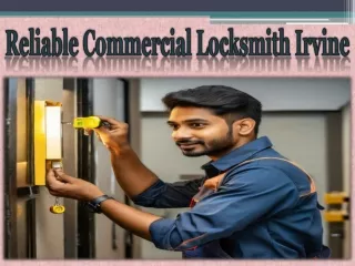 Reliable Commercial Locksmith Irvine