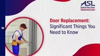 Door Replacement Significant Things You Need to Know