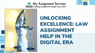 Unlocking Excellence Law Assignment Help In The Digital Era