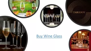 Buy Wine Glass