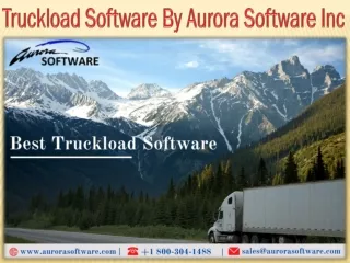 Truckload Software By Aurora Software Inc