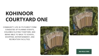 Kohinoor Courtyard One in Wakad Pune - Price, Floor Plan, Brochure & Reviews.