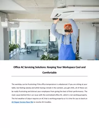 Office AC Servicing Solutions: Keeping Your Workspace Cool and Comfortable