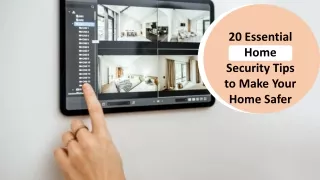 20 Essential Home Security Tips to Make Your Home Safer