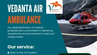 Avail of Vedanta Air Ambulance Service in Muzaffarpur and Air Ambulance Service in Nagpur