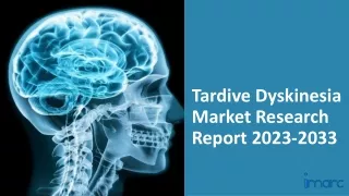 Tardive Dyskinesia Market 2023-2033