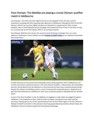 Paris Olympic The Matildas are playing a crucial Olympic qualifier match in Melbourne
