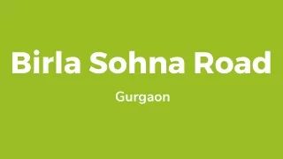 Birla Sohna Road Gurgaon - Brochure