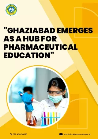 Ghaziabad Emerges as a Hub for Pharmaceutical Education