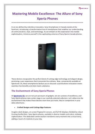 Mastering Mobile Excellence - The Allure of Sony Xperia Phones