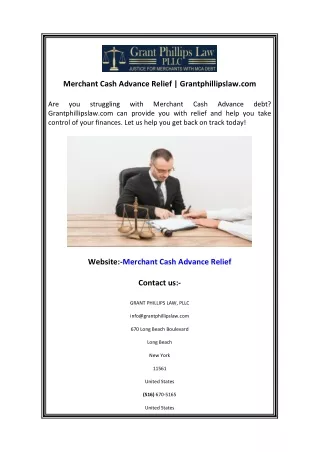 Merchant Cash Advance Relief  Grantphillipslaw.com