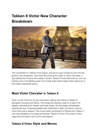 Tekken 8 Victor New Character Breakdown