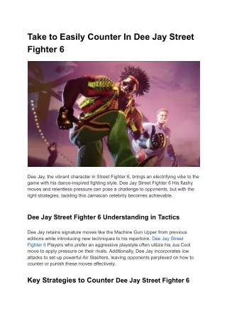 Take to Easily Counter In Dee Jay Street Fighter 6