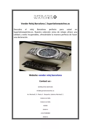 Vender Reloj Barcelona  Superlativewatches.es