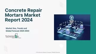 Concrete Repair Mortars Market Size, Share, Trends And Forecast 2033