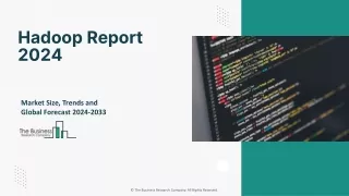 Hadoop Market Size, Trends, Share Analysis, Forecast To 2033