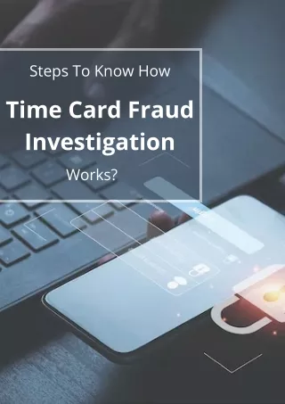 Time Card Fraud Investigation