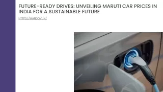 Future-Ready Drives Unveiling Maruti Car Prices In India For A Sustainable Future