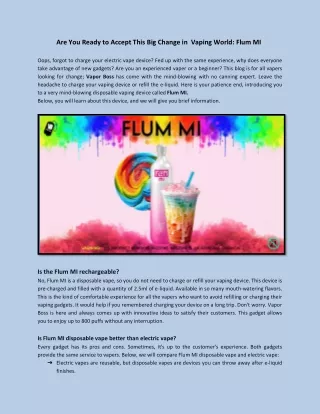 Are You Ready to Accept This Big Change in  Vaping World: Flum MI