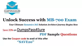 Elevate Your MB-700 Exam Questions Prep with DumpsPass4Sure - 20% Off Unlocked!