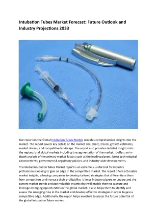 Intubation Tubes Market Forecast