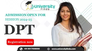 DPT Admission 2024: A Comprehensive Guide