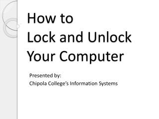 How to Lock and Unlock Your Computer