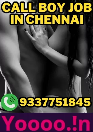 Call Boy Job in Chennai - Apply Here for Quick Intercourse