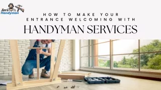 How to Make Your Entrance Welcoming with Handyman Services